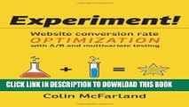[PDF] FREE Experiment!: Website conversion rate optimization with A/B and multivariate testing