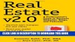 [Read PDF] Real Estate v2.0: A Professional s Guide to Dynamic Websites, Blogs, and Podcasts