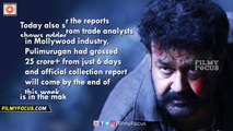 Pulimurugan Malayalam Movie In 25 Crore Club Within Just 6 Days - Filmyfocus.com