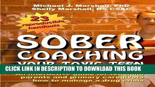 [PDF] Sober Coaching Your Toxic Teen: An Interactive Guide for Teaching Parents and Primary