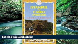 Must Have PDF  Istanbul to Cairo Overland: Turkey Syria Lebanon Israel Egypt Jordan (Trailblazer