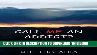 [PDF] Call Me An Addict?: War on Women Full Colection