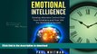 FAVORIT BOOK Emotional Intelligence: Develop Absolute Control Over Your Emotions and Your Life For