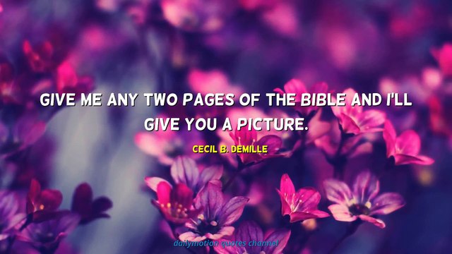 Cecil B. DeMille Quotes