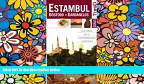 Must Have  Estambul, Bosforo y Dardanelos / Istanbul, Bosphorus and Dardanelles (Spanish Edition)