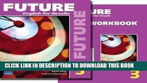 [DOWNLOAD] PDF BOOK Future 3 package: Student Book (with Practice Plus CD-ROM) and Workbook New