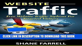 [PDF] Website Traffic: Free Website Traffic Siphons For Targeted Visitors Popular Collection