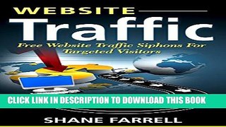 [PDF] Website Traffic: Free Website Traffic Siphons For Targeted Visitors Popular Collection