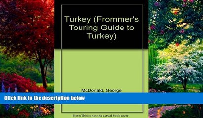 Big Deals  Frommer s Touring Guides: Turkey (Frommer s Touring Guide to Turkey)  Full Ebooks Best