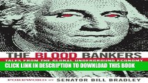 [PDF] The Blood Bankers: Tales from the Global Underground Economy Full Collection