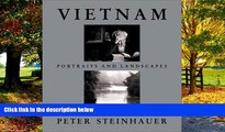 Books to Read  Vietnam: Portraits and Landscapes  Full Ebooks Best Seller