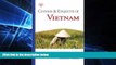 READ FULL  Customs   Etiquette of Vietnam (Customs   Etiquette Pocket Guides)  READ Ebook Full