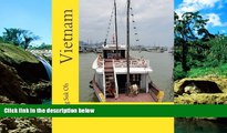 READ FULL  Vietnam: Ho Chi Minh City   Hanoi  READ Ebook Online Audiobook