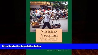 Books to Read  Visiting Vietnam: A Great Place For An American To Go On Vacation  Full Ebooks Best