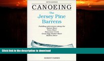 READ  Canoeing the Jersey Pine Barrens (Regional Paddling Series)  GET PDF