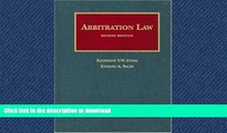 READ THE NEW BOOK Arbitration Law, 2d (University Casebooks) (University Casebook Series) READ EBOOK