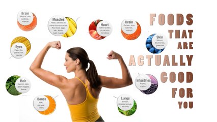 Foods That Are Actually Good For You
