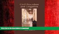 DOWNLOAD Civil Procedure   Litigation: A Practical Approach (Paralegal) READ PDF FILE ONLINE
