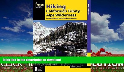 FAVORITE BOOK  Hiking California s Trinity Alps Wilderness: A Guide To The Area s Greatest Hiking