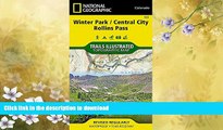 EBOOK ONLINE  Winter Park, Central City, Rollins Pass (National Geographic Trails Illustrated