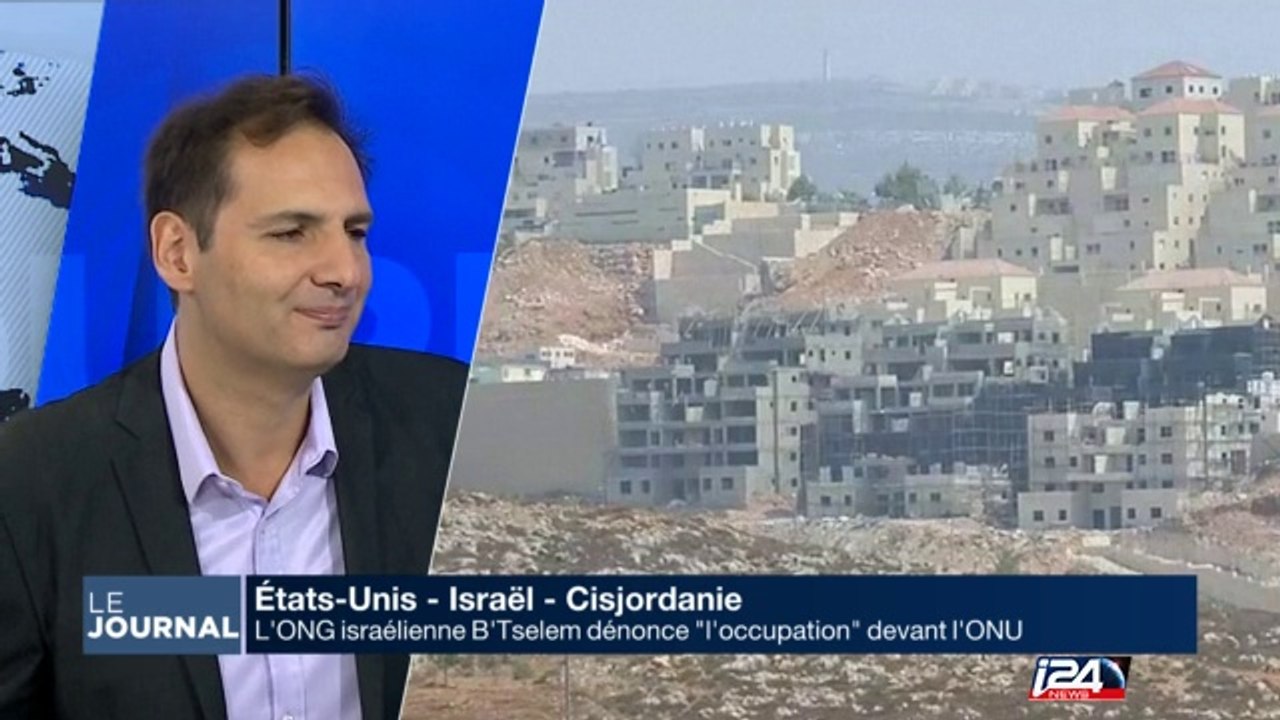 L'ONG israélienne B'Tselem dénonce "l'occupation" devant l'ONU