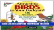 [PDF] Attracting Birds to Your Backyard: 536 Ways To Turn Your Yard and Garden Into a Haven For