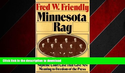 EBOOK ONLINE Minnesota Rag: The Scandal Sheet That Shaped the Constitution FREE BOOK ONLINE