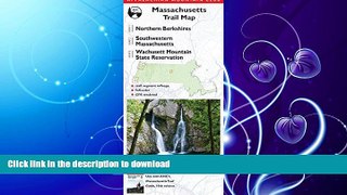 FAVORITE BOOK  AMC Map: Massachusetts Trail Map: Northern Berkshires, Southwestern Massachusetts,