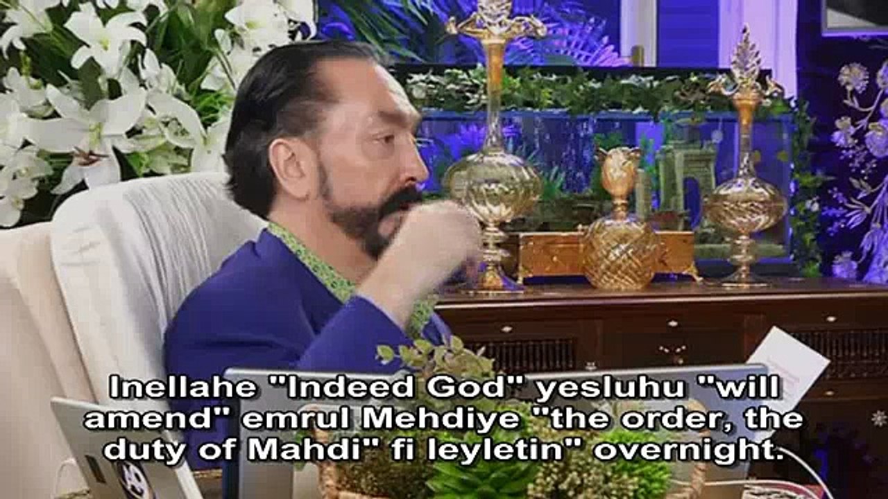 Our Prophet (saas): 'God will amend the order of Mahdi overnight.’ God will lay the groundwork for the system of Mahdi overnight.