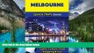 READ FULL  Melbourne Travel Guide (Quick Trips Series): Sights, Culture, Food, Shopping   Fun