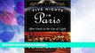 FAVORITE BOOK  Five Nights in Paris: After Dark in the City of Light FULL ONLINE