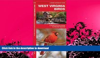 READ BOOK  West Virginia Birds: A Folding Pocket Guide to Familiar Species (Pocket Naturalist