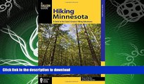 READ  Hiking Minnesota: A Guide To The State s Greatest Hiking Adventures (State Hiking Guides