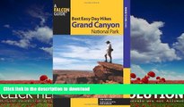 READ BOOK  Best Easy Day Hikes Grand Canyon National Park, 3rd (Best Easy Day Hikes Series)  BOOK