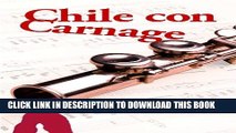 [PDF] FREE Chile Con Carnage: South of the border between good and evil, what s waiting for you?