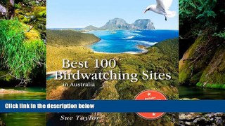 READ FULL  Best 100 Birdwatching Sites in Australia  READ Ebook Full Ebook