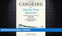GET PDF  Canoeing the Jersey Pine Barrens (Regional Paddling Series)  GET PDF