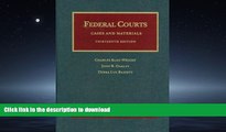 FAVORIT BOOK Federal Courts (University Casebook Series) READ EBOOK