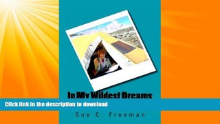 FAVORITE BOOK  In My Wildest Dreams: A Woman s Humorous Perspective of her Mt. Kilimanjaro