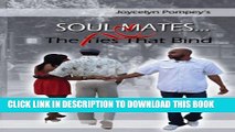 [PDF] FREE Soul Mates:  The Ties That Bind [Read] Online