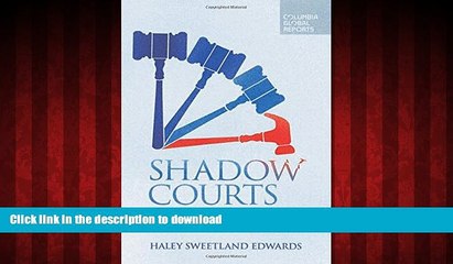 FAVORIT BOOK Shadow Courts: The Tribunals that Rule Global Trade READ PDF FILE ONLINE