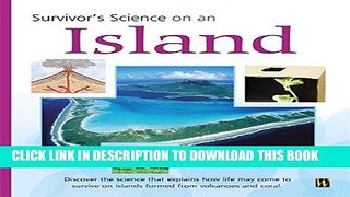 [DOWNLOAD] P[PDF] FREE On an Island (Survivor s Science) [Read] Full EbookDF BOOK On an Island