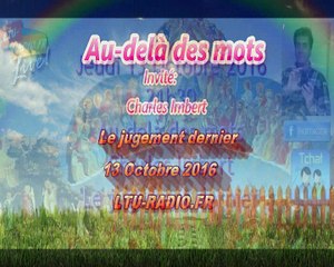 Au-delà des mots - Charles Imbert - Le jugement dernier - 13-10-2016_1