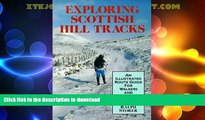 READ  Exploring Scottish Hill Tracks  PDF ONLINE