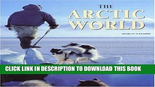 [DOWNLOAD] PDF BOOK The Arctic world New
