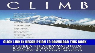 [PDF] Climb: Stories of Survival from Rock, Snow, and Ice Popular Collection