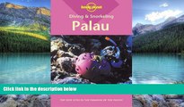 Big Deals  Palau (Lonely Planet Diving   Snorkeling Great Barrier Reef)  Best Seller Books Best