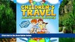 Books to Read  Children s Travel Activity Book   Journal: My Trip to Israel  Best Seller Books