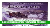 [DOWNLOAD] PDF BOOK The Other Side of Everest: Climbing the North Face Through the Killer Storm