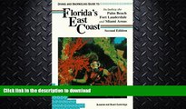 FAVORITE BOOK  Diving and Snorkeling Guide to Florida s East Coast: Including the Palm Beach Fort